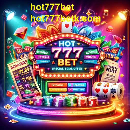Descubra as Melhores Promoções do hot777bet